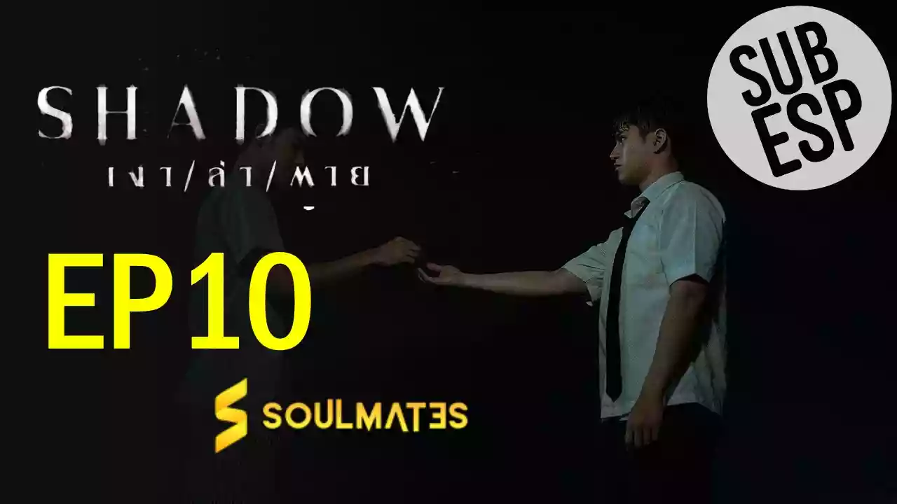 Shadow: 1×10